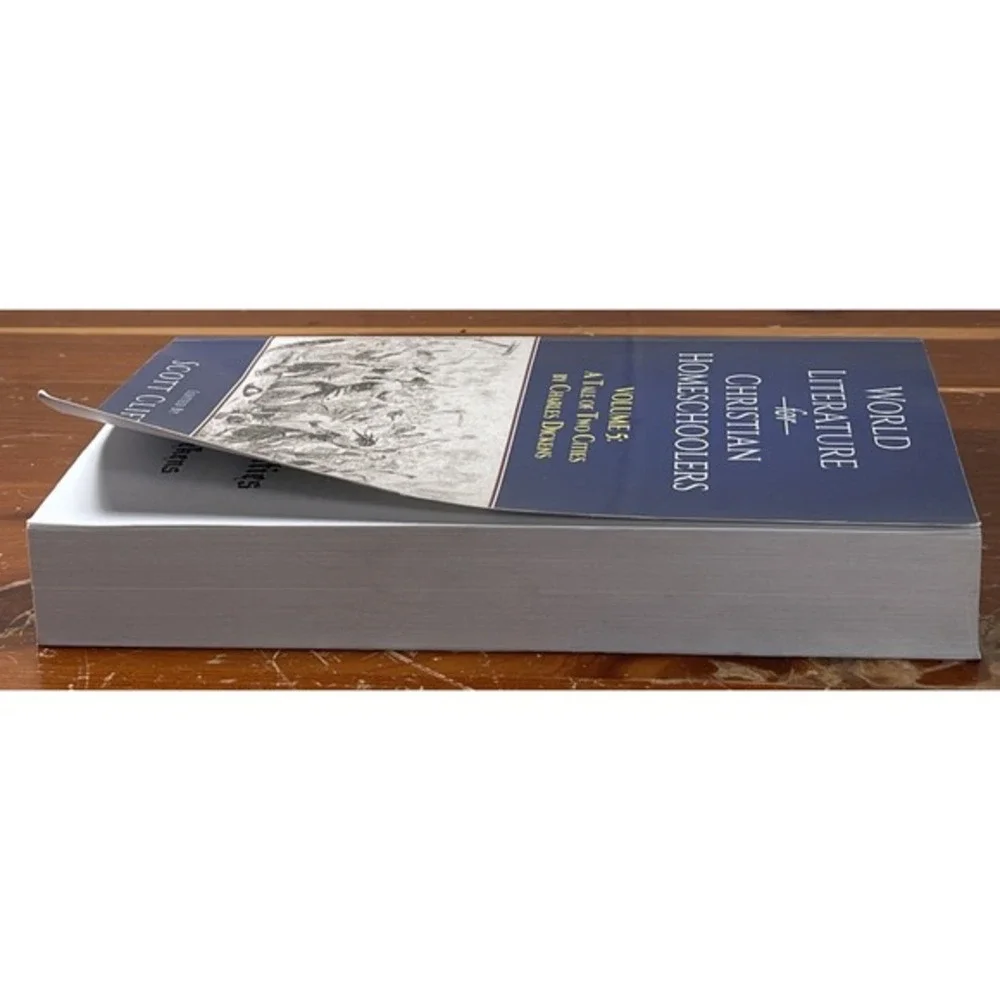World Literature for Christian Homeschoolers, Volume 5:‎ A Tale of Two Cities